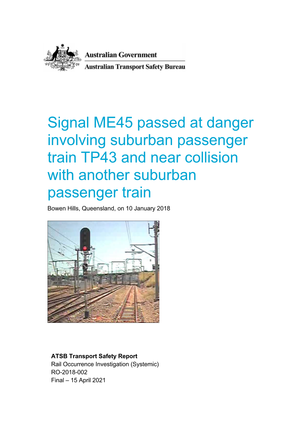 Signal ME45 Passed at Danger Involving Suburban Passenger Train