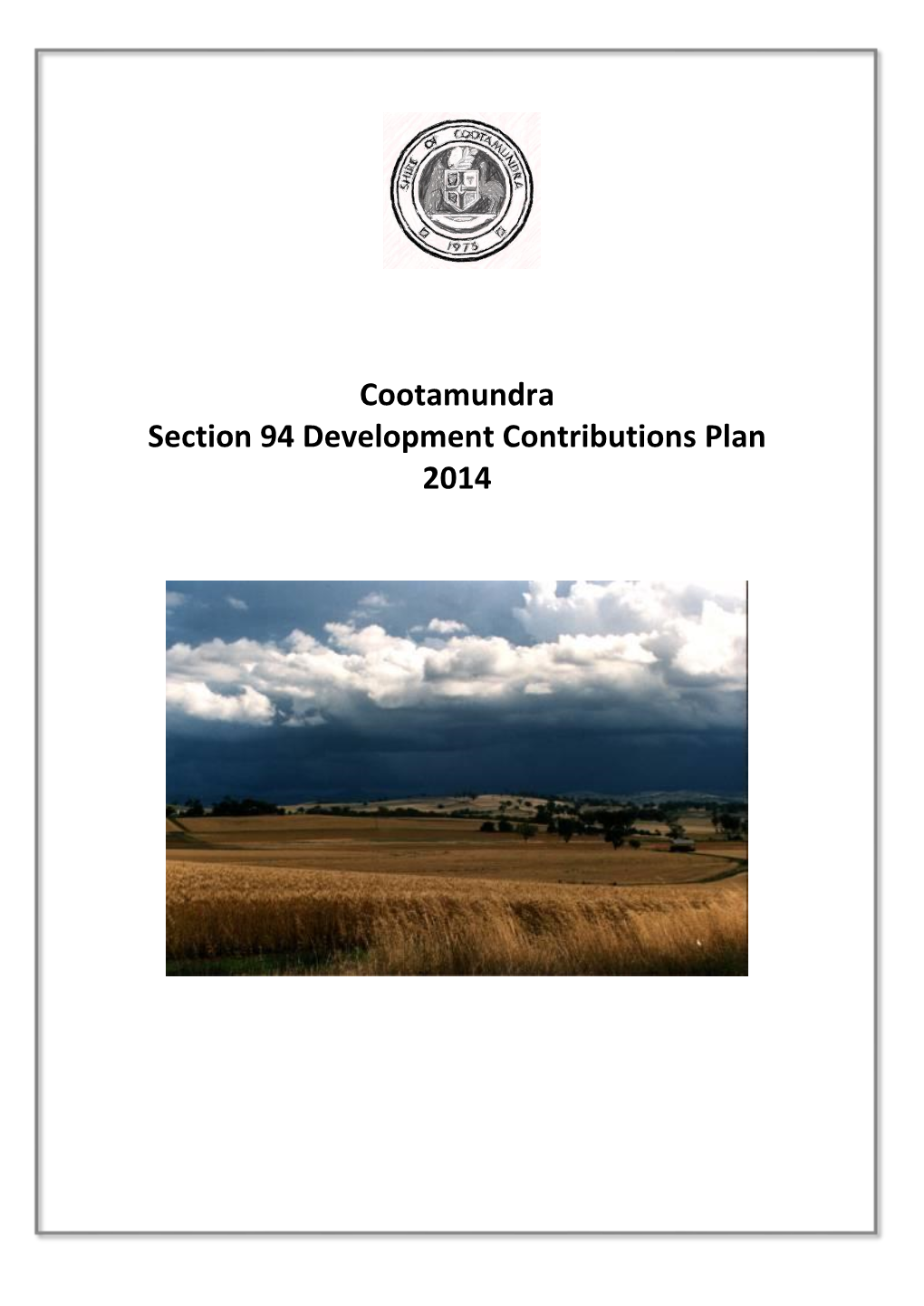 Cootamundra Section 94 Development Contributions Plan 2014