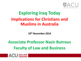 Exploring Iraq Today Implications for Christians and Muslims in Australia