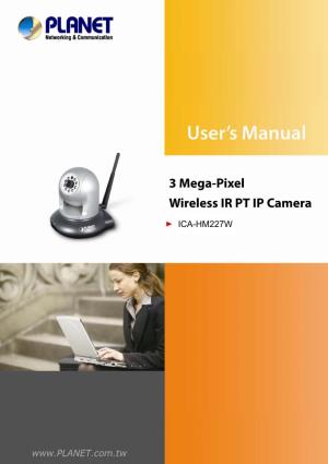 3 Mega-Pixel Wireless IR PT IP Camera