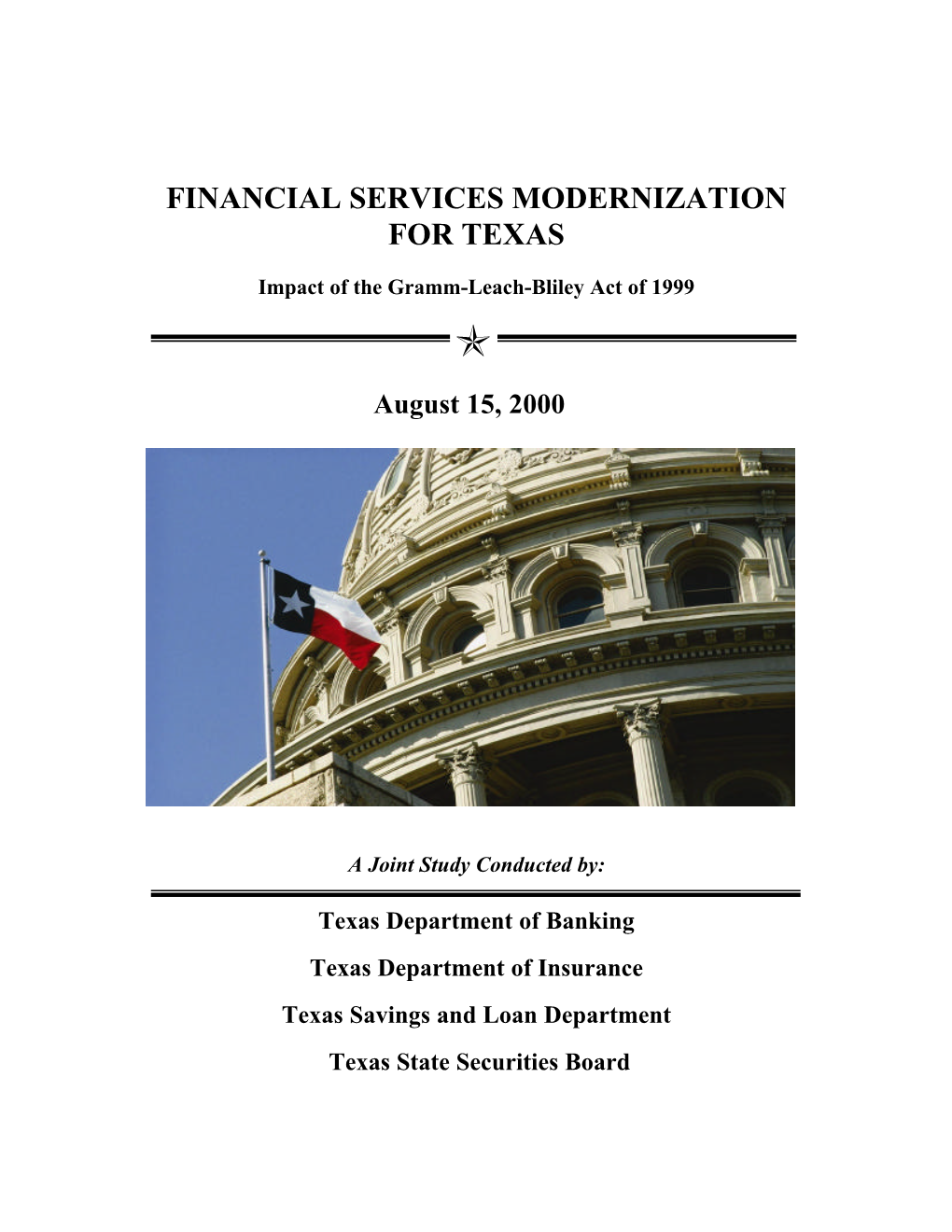 A Joint Commissioners' Study on Financial Services Modernization