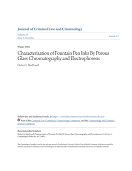 Characterization of Fountain Pen Inks by Porous Glass Chromatography and Electrophoresis Herbert L