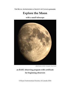 Explore the Moon with a Small Telescope