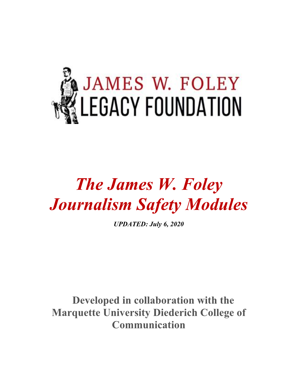 The James W. Foley Journalism Safety Modules