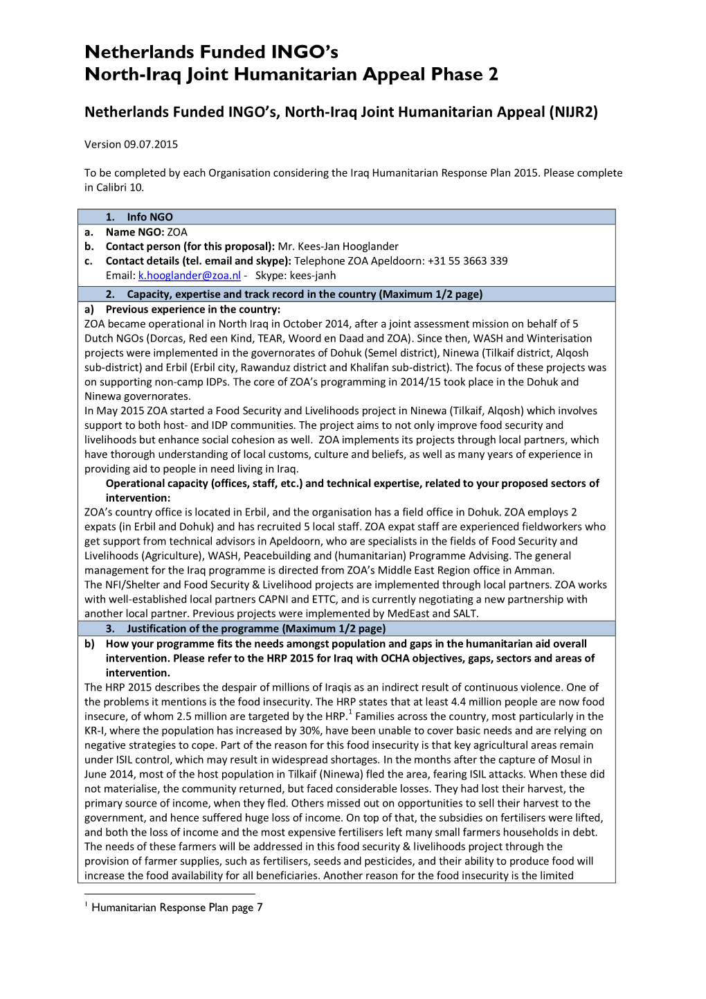 Netherlands Funded INGO's North-Iraq Joint Humanitarian Appeal Phase 2