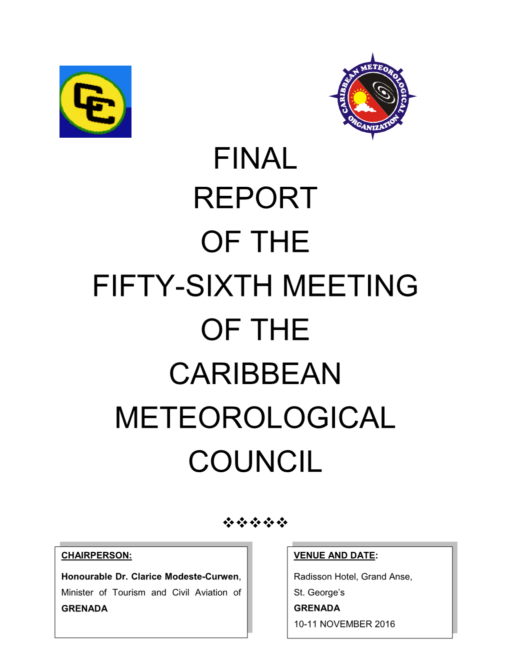 Final Report of the Fifty-Sixth Meeting of the Caribbean Meteorological Council