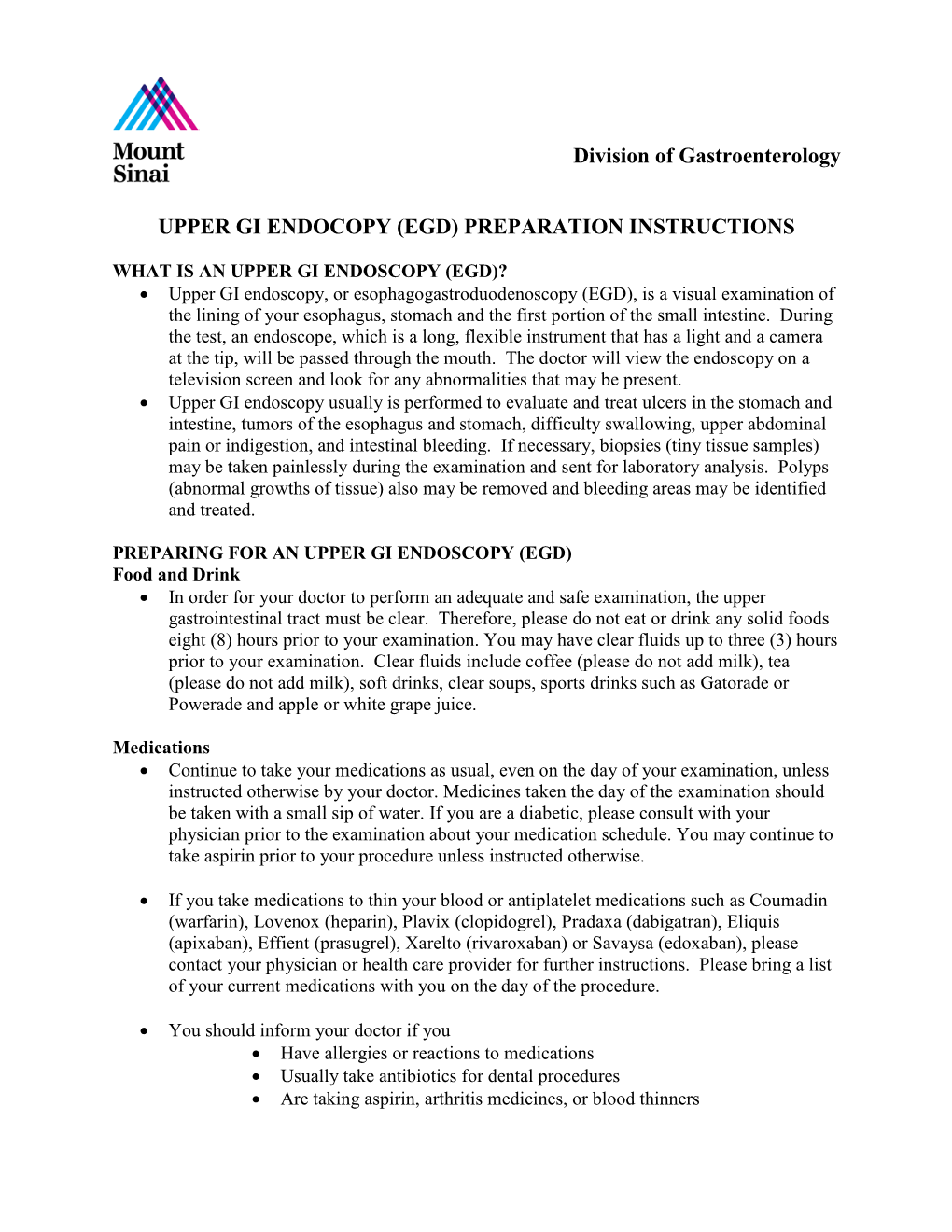 Division of Gastroenterology UPPER GI ENDOCOPY (EGD)