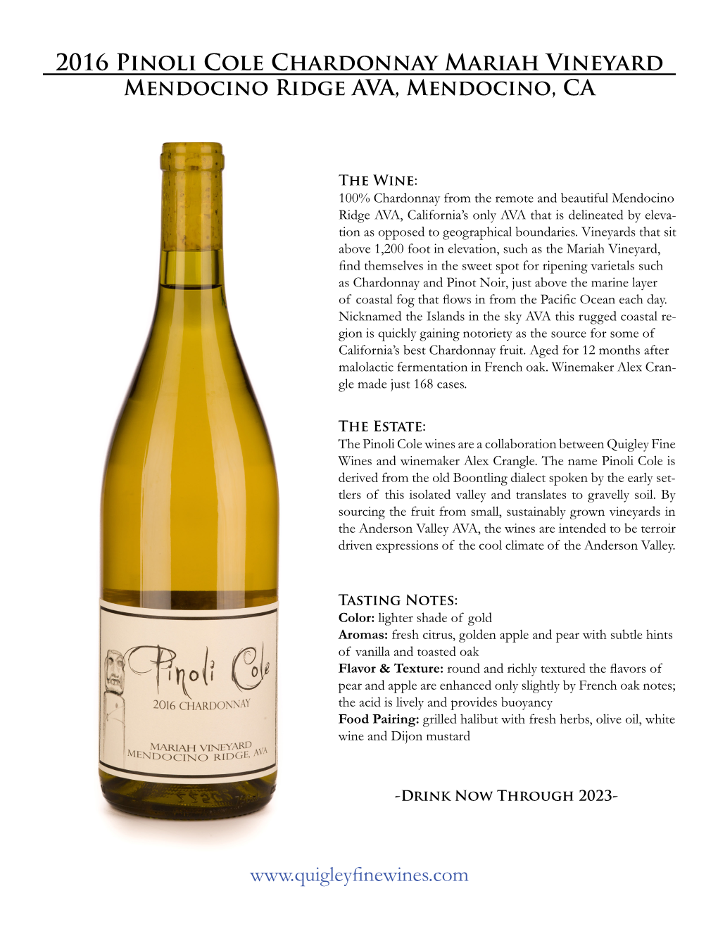 2016 Pinoli Cole Chardonnay Mariah Vineyard Mendocino Ridge AVA, Mendocino, CA