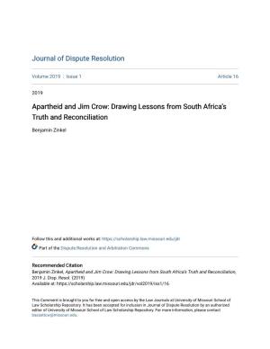 Apartheid and Jim Crow: Drawing Lessons from South Africaâ•Žs