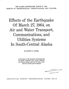 Effects of the Earthquake of March 27,1964, on Air and Water Transport, Communications, and Utilities Systems in South-Central Alaska