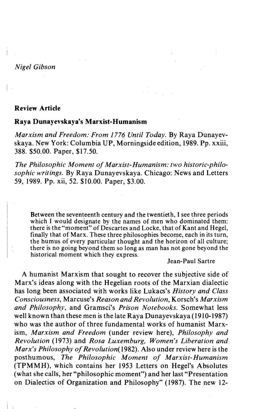 Nigel Gibson Review Article Raya Dunayevskaya's Marxist-Humanism Marxism and Freedom