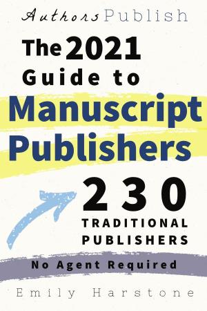 The 2021 Guide to Manuscript Publishers