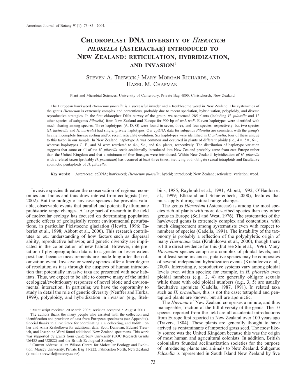 Chloroplast Dna Diversity of Hieracium Pilosella (Asteraceae) Introduced to New Zealand: Reticulation, Hybridization, and Invasion1