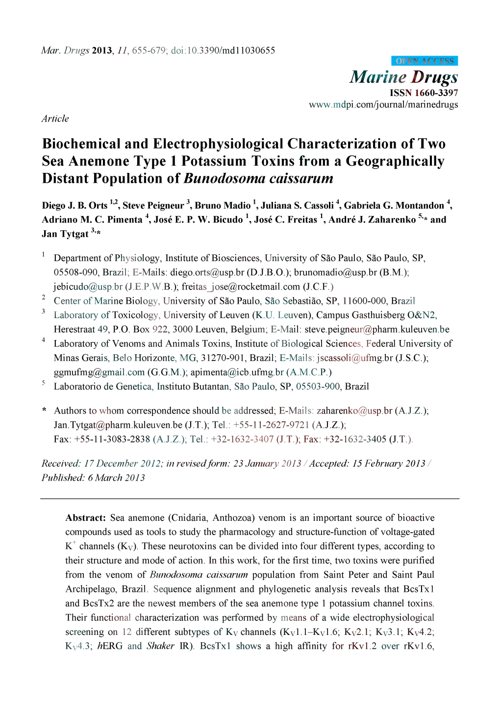 Biochemical and Electrophysiological Characterization of Two Sea Anemone Type 1 Potassium Toxins from a Geographically Distant Population Ofbunodosoma Caissarum