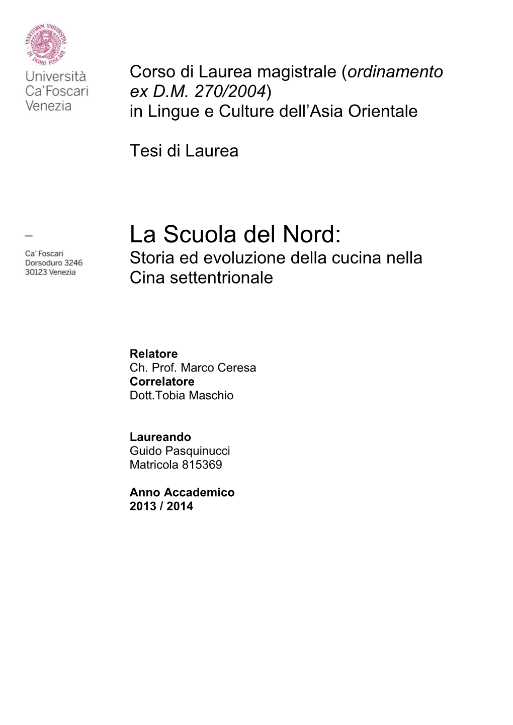 La Scuola Del Nord: Storia Ed Evoluzione Della Cucina Nella Cina Settentrionale