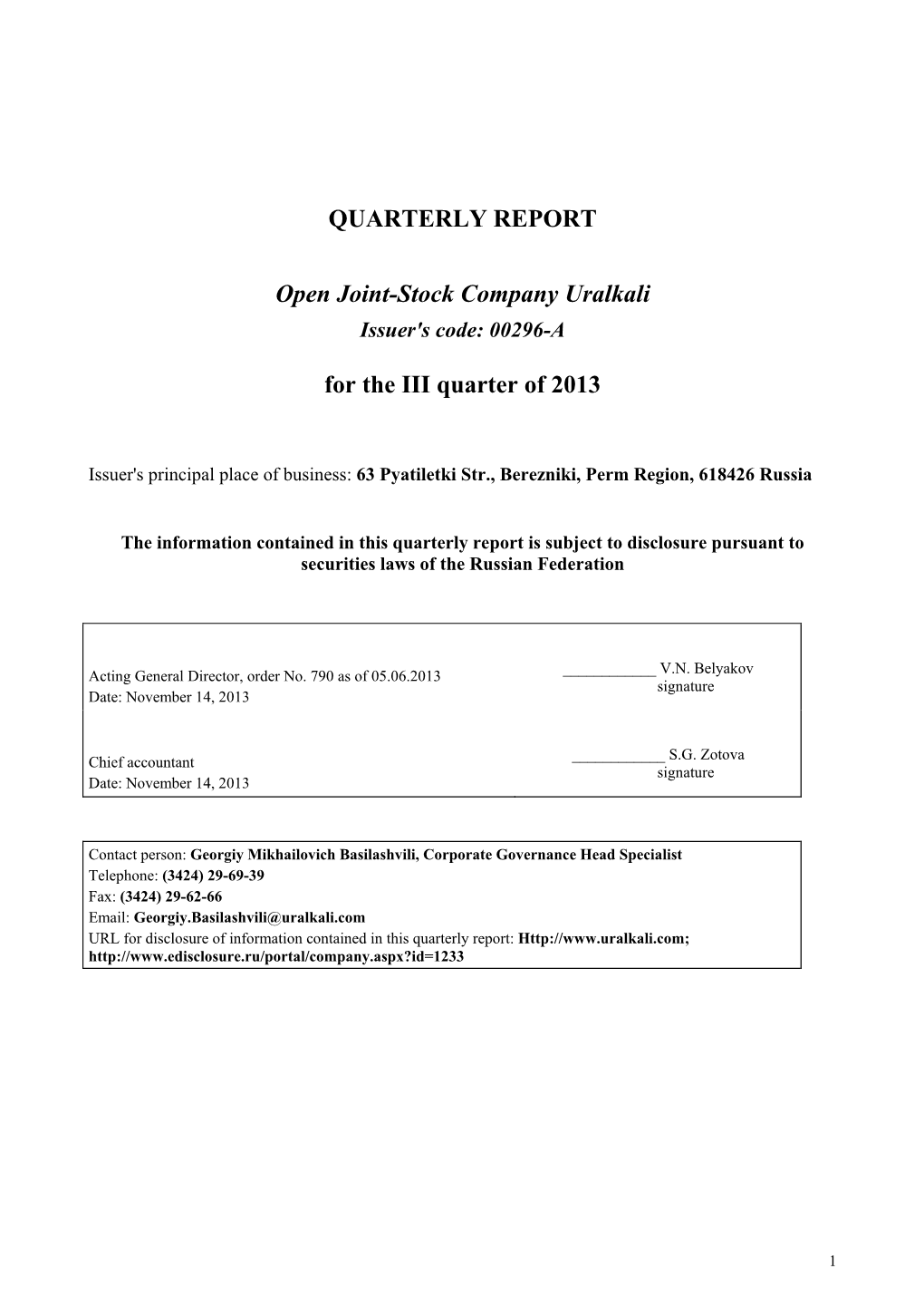 QUARTERLY REPORT Open Joint-Stock Company Uralkali For