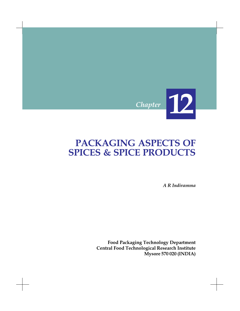 Packaging Aspects of Spices & Spice Products
