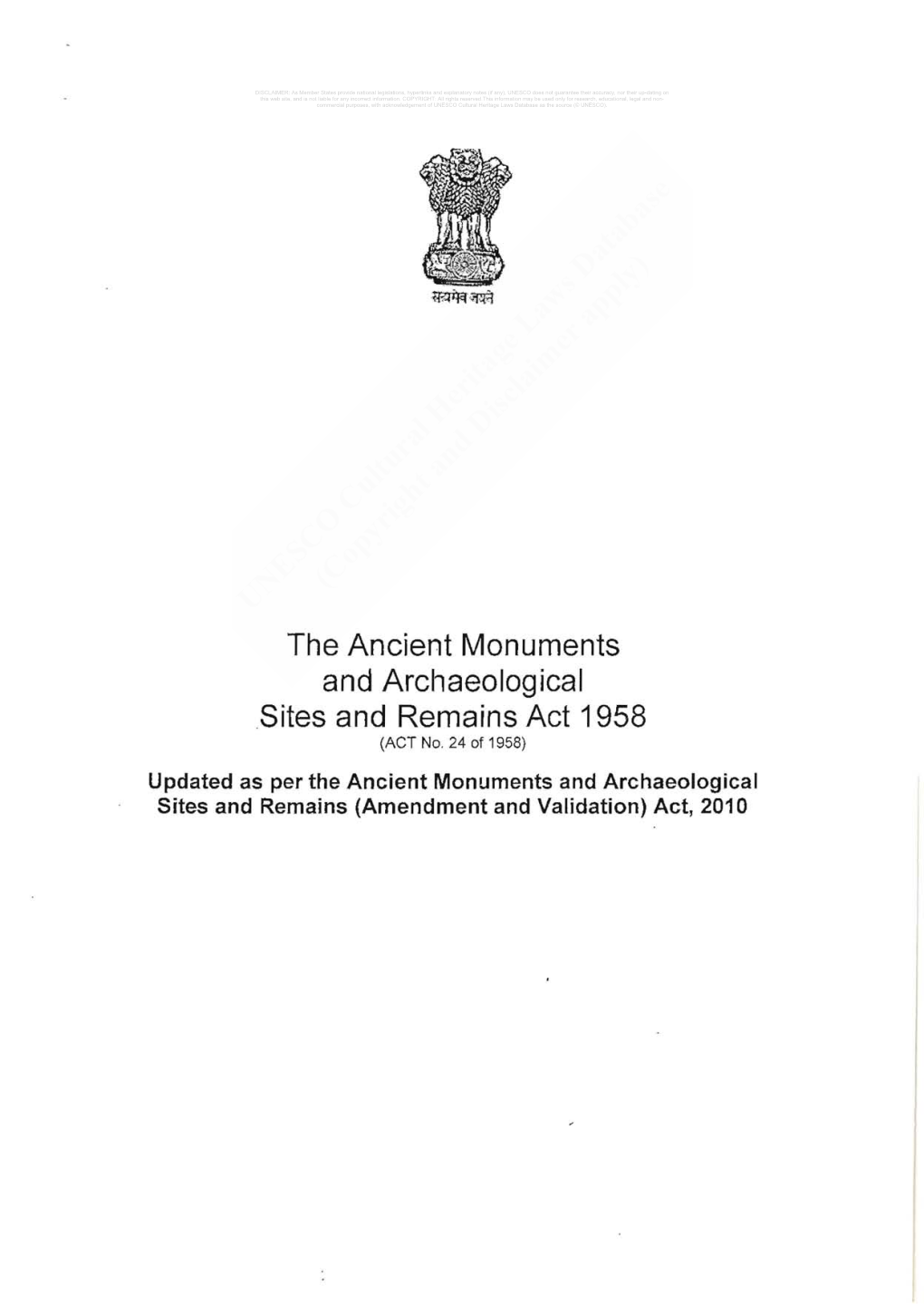 The Ancient Monuments and Archaeological .Sites and Remains Act 1958 (ACT No