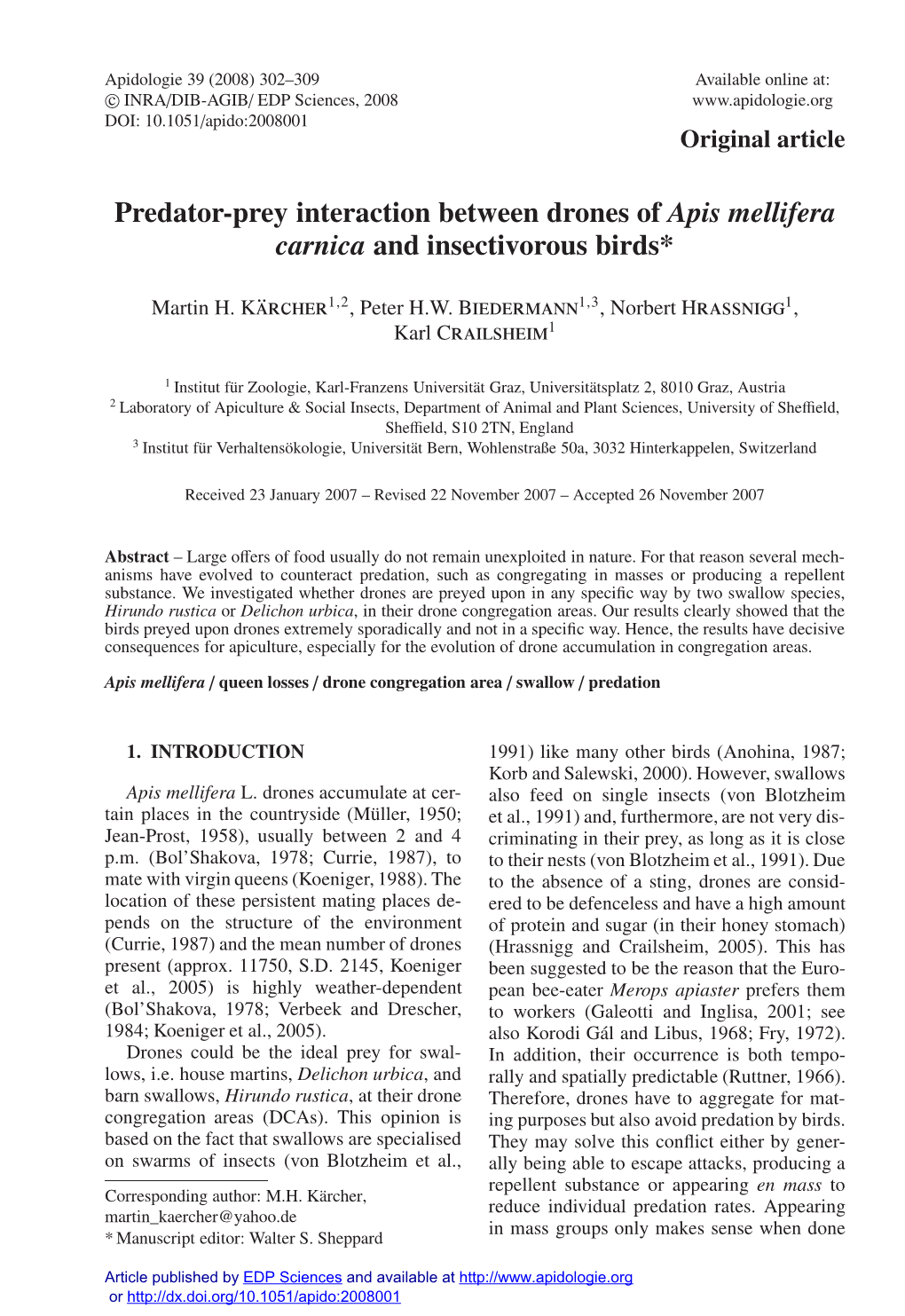 Predator-Prey Interaction Between Drones of Apis Mellifera Carnica and Insectivorous Birds*