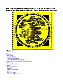 The Illuminati Formula Used to Create an Undetectable Total Mind Controlled Slave by Fritz Springmeier & Cisco