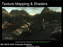 Texture Mapping & Shaders