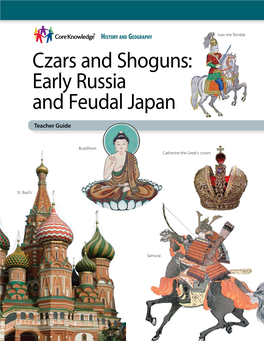 Czars and Shoguns: Early Russia and Feudal Japan