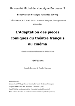 L'adaptation Des Pièces Comiques Du Théâtre Français Au Cinéma