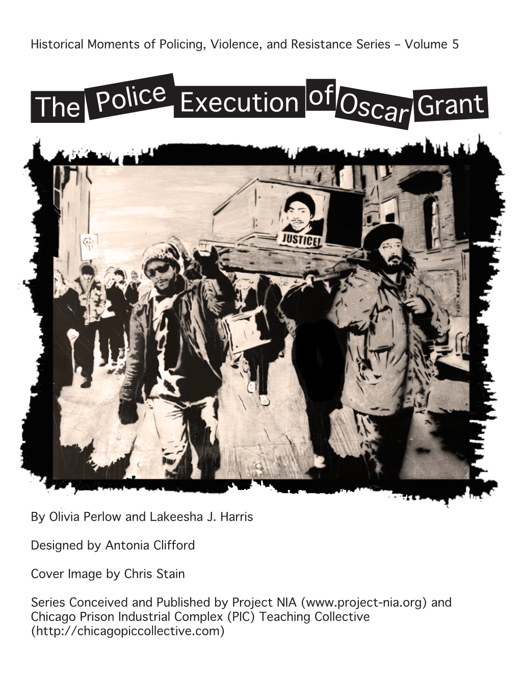 The Police Execution of Oscar Grant (PDF)
