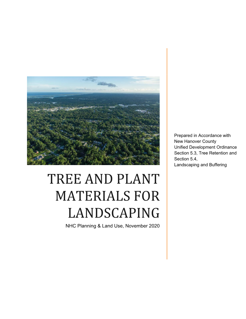 TREE and PLANT MATERIALS for LANDSCAPING NHC Planning & Land Use, November 2020