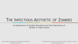 The Infectious Aesthetic of Zombies