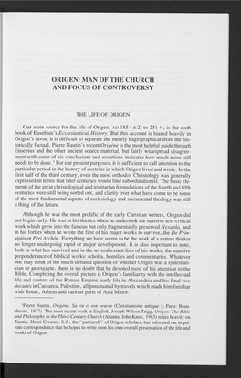 Origen: Man of the Church and Focus of Controversy