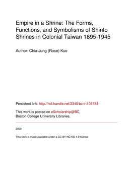 Empire in a Shrine: the Forms, Functions, and Symbolisms of Shinto Shrines in Colonial Taiwan 1895-1945