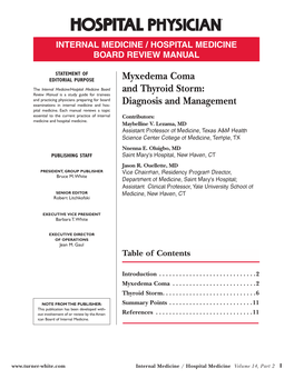 Myxedema Coma and Thyroid Storm: Diagnosis and Management Maybelline V