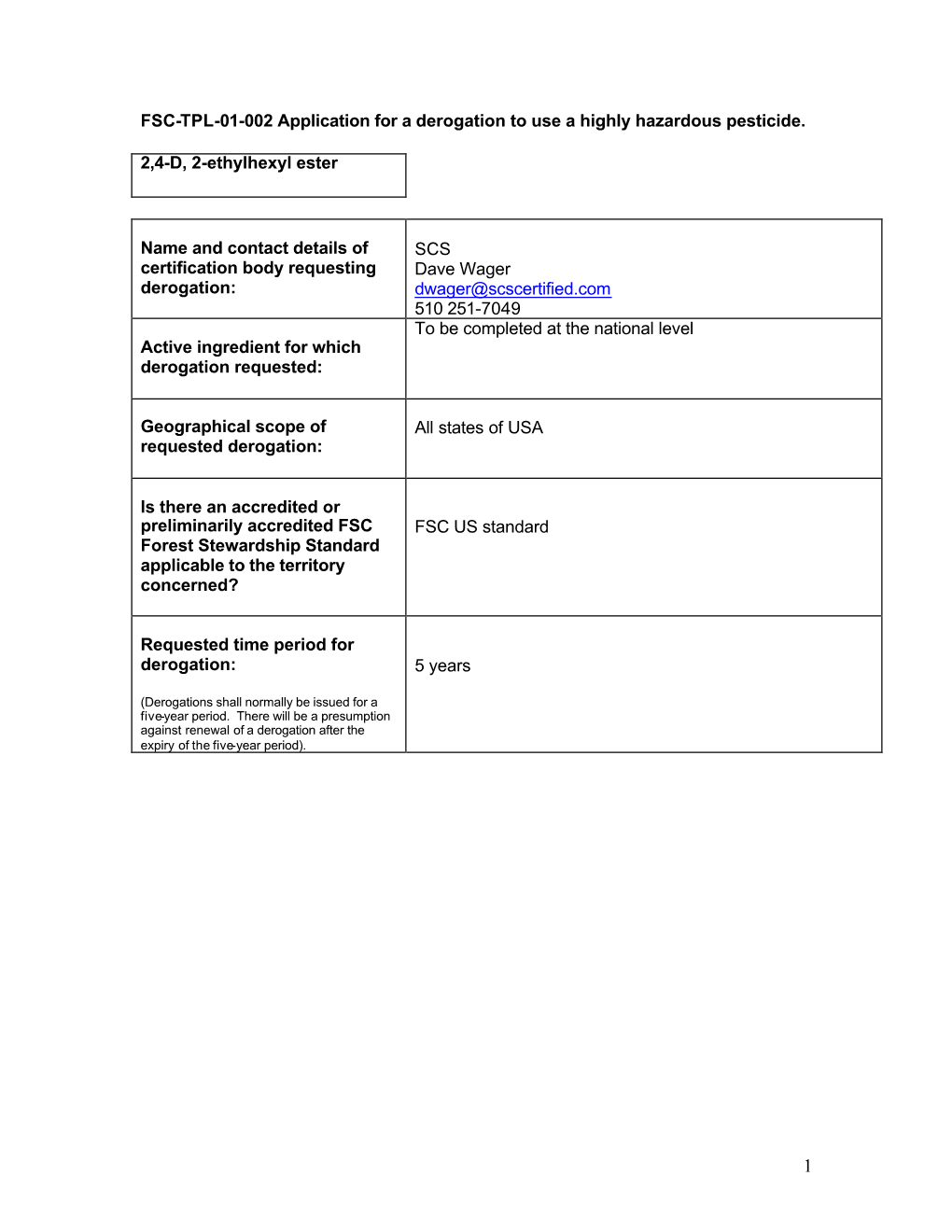 FSC-TPL-01-002 Application for a Derogation to Use a Highly Hazardous Pesticide