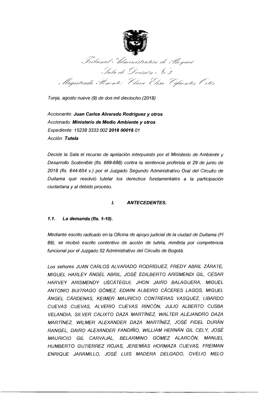 Páramo De Pisba Que El Ministerio Demandado Viene Adelantando En Tanto Se Ha Omitido Efectuar Las Consultas Que Estableció La Antedicha Sentencia