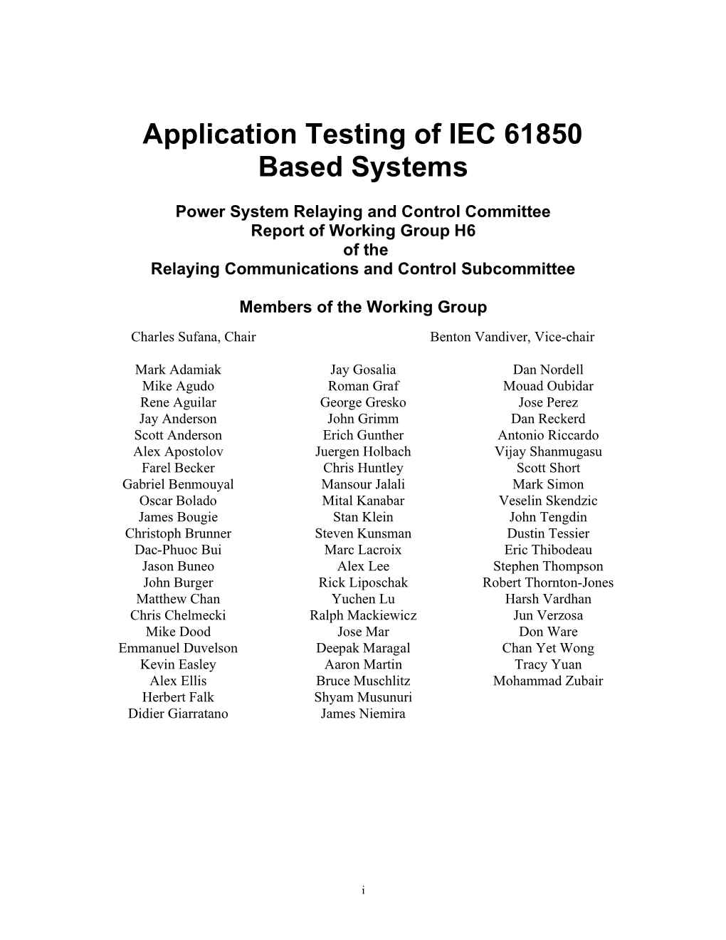Application Testing of IEC 61850 Based Systems