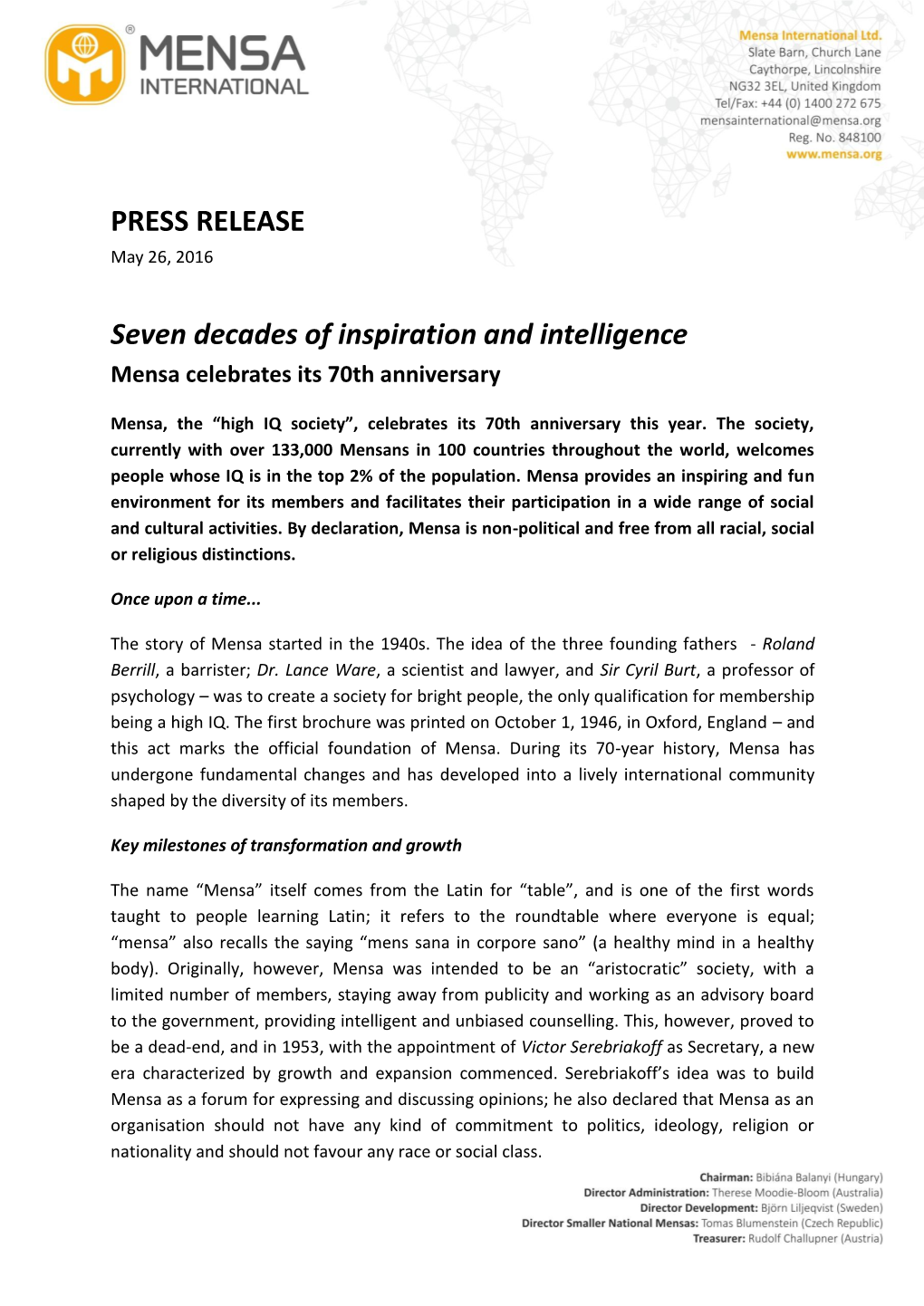 PRESS RELEASE Seven Decades of Inspiration and Intelligence