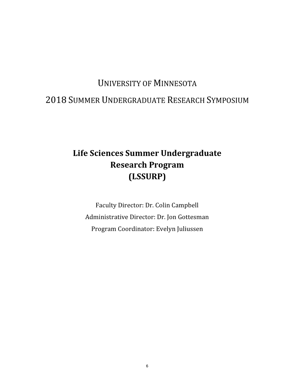 Life Sciences Summer Undergraduate Research Program (LSSURP)