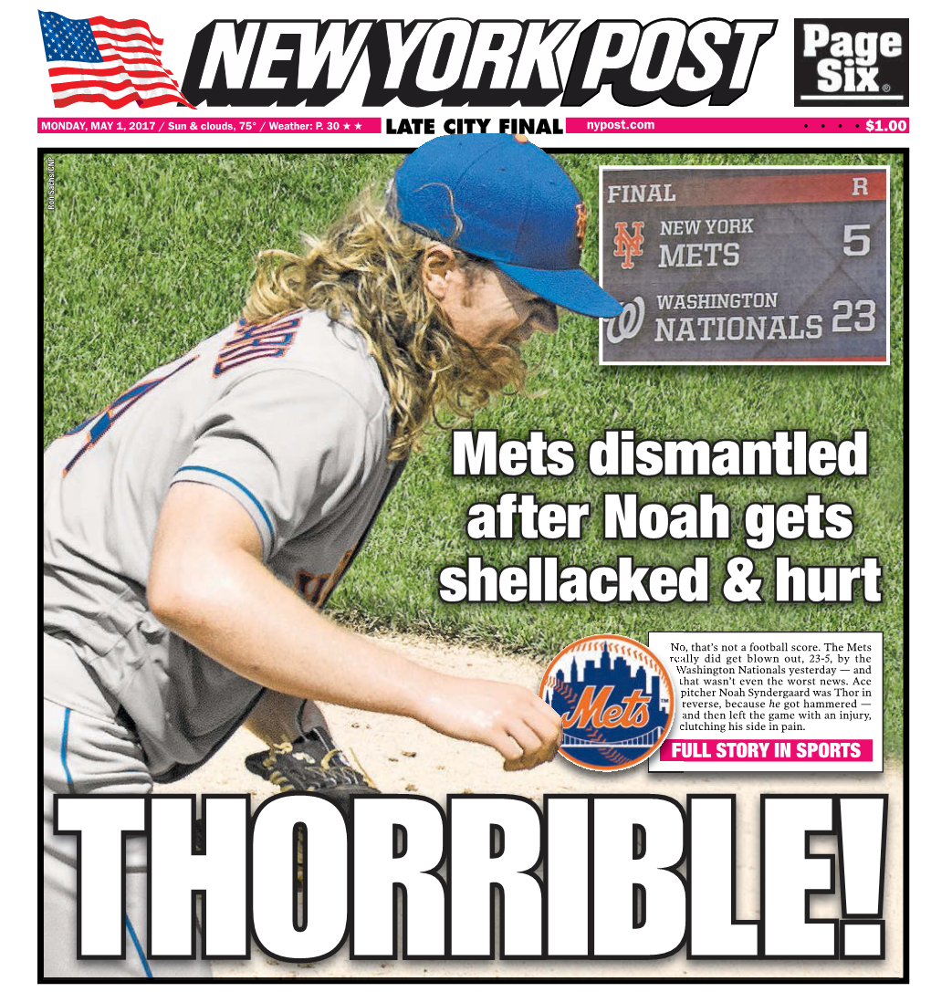 Mets Dismantled After Noah Gets Shellacked & Hurt