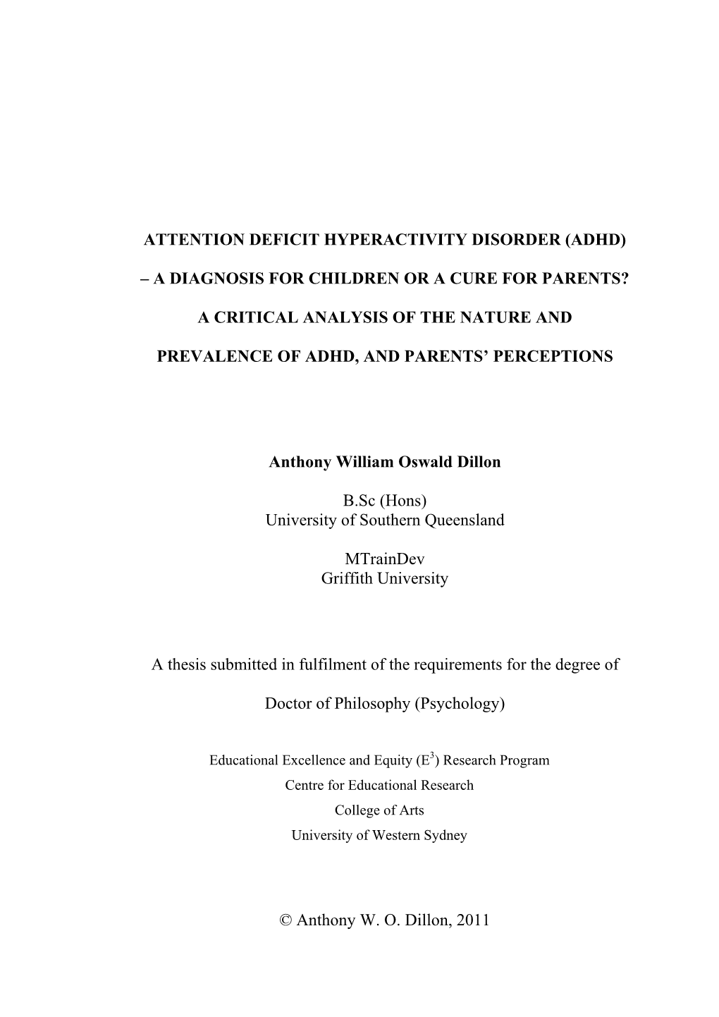 Attention Deficit Hyperactivity Disorder (Adhd)