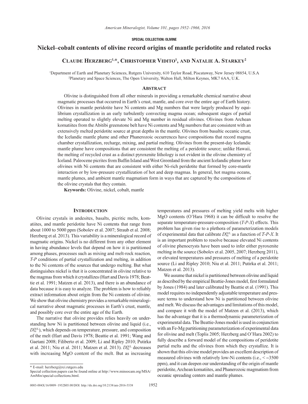 Nickel–Cobalt Contents of Olivine Record Origins of Mantle Peridotite and Related Rocks