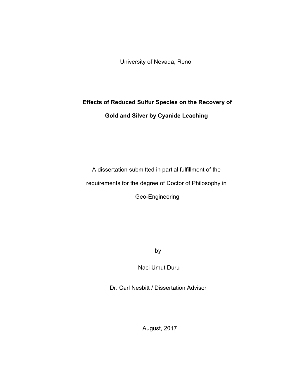 University of Nevada, Reno Effects of Reduced Sulfur Species on The