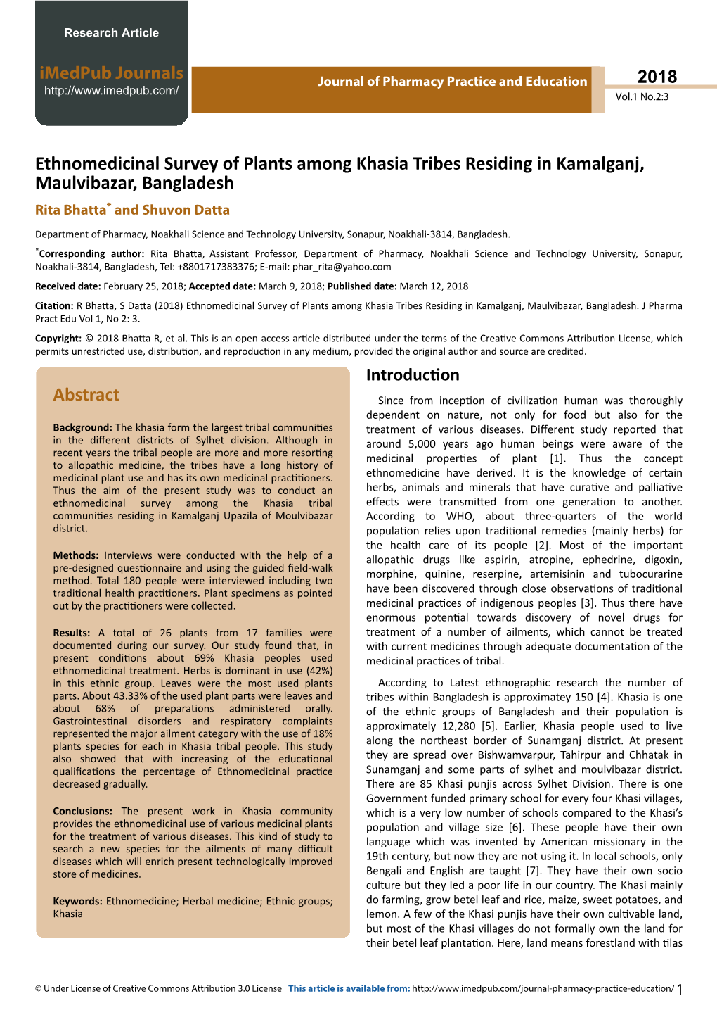 Ethnomedicinal Survey of Plants Among Khasia Tribes Residing in Kamalganj, Maulvibazar, Bangladesh Rita Bhatta* and Shuvon Datta