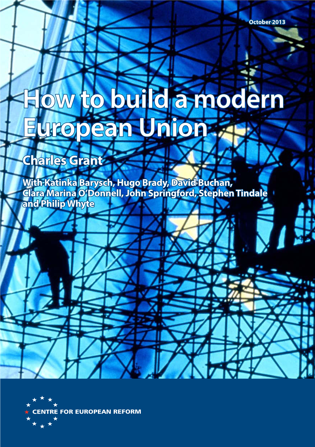 How to Build a Modern European Union