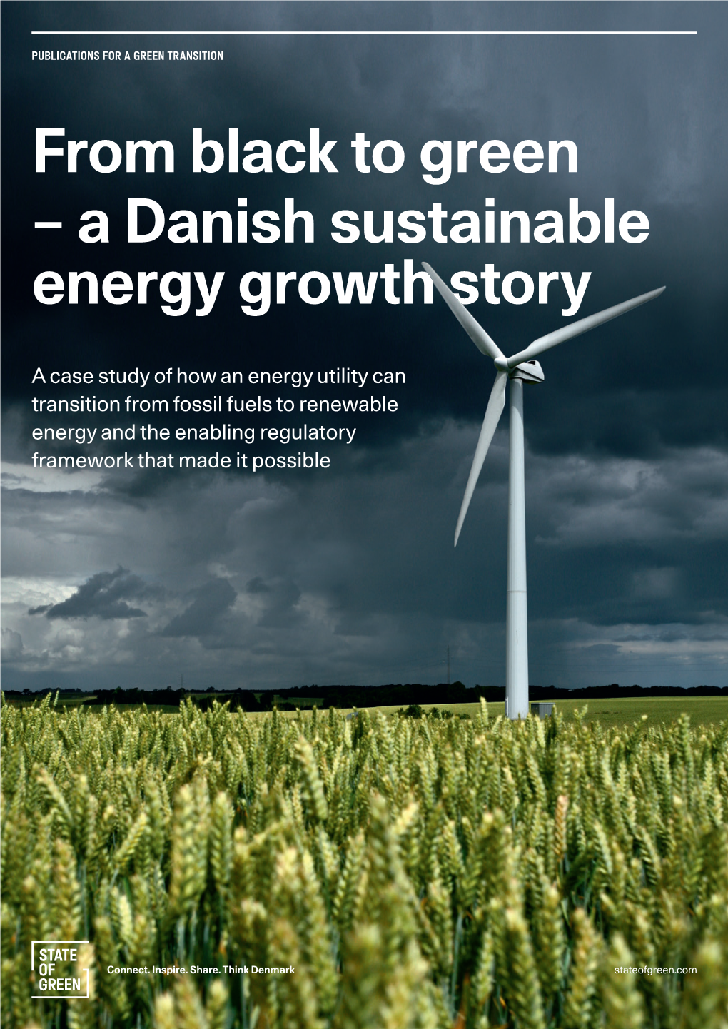 From Black to Green – a Danish Sustainable Energy Growth Story
