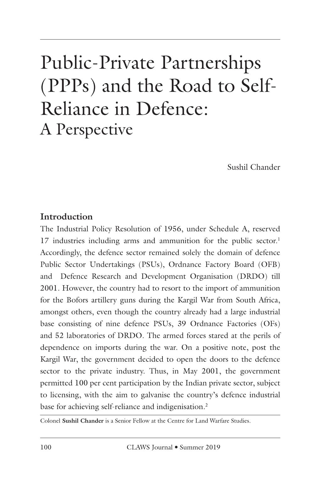 Public-Private Partnerships (Ppps) and the Road to Self- Reliance in Defence: a Perspective