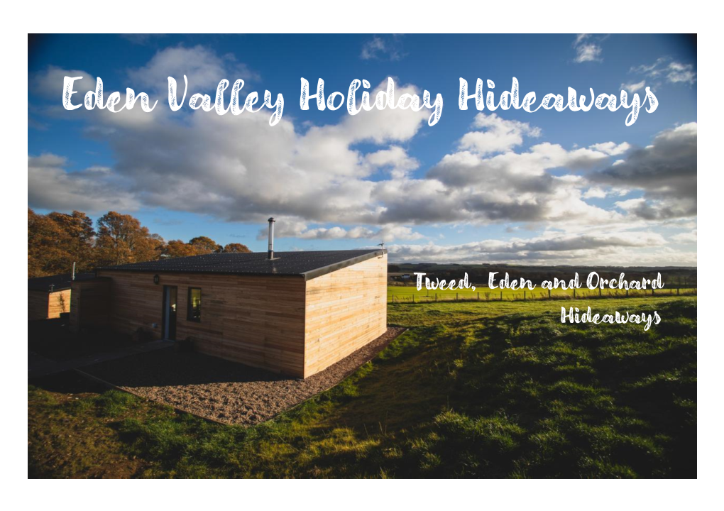 Eden Valley Holiday Hideaways