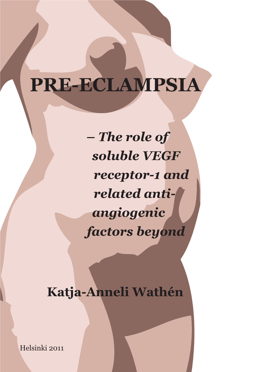 Pre-Eclampsia : the Role of Soluble VEGF Receptor-1 and Related Anti
