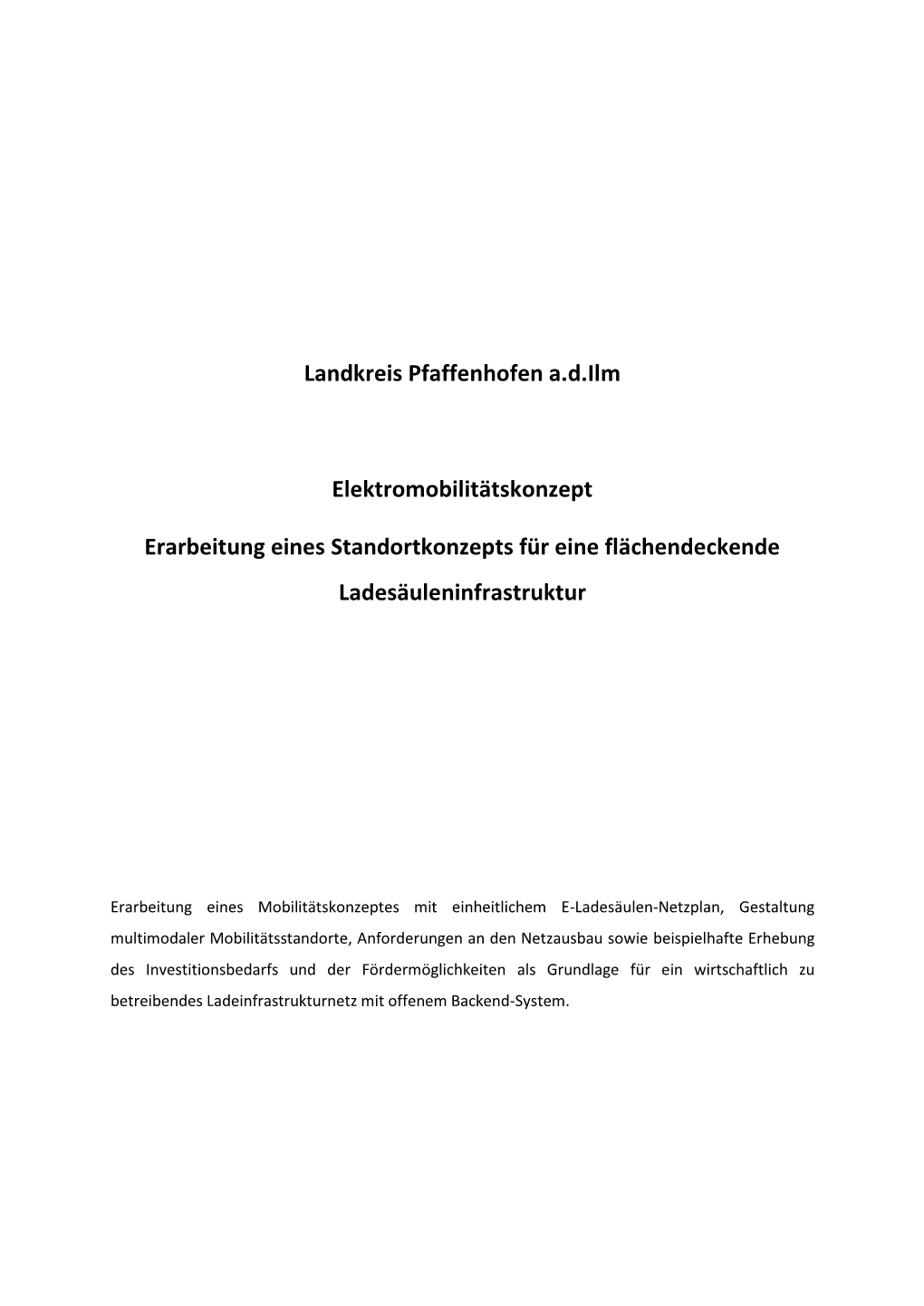 Landkreis Pfaffenhofen A.D.Ilm Elektromobilitätskonzept Erarbeitung