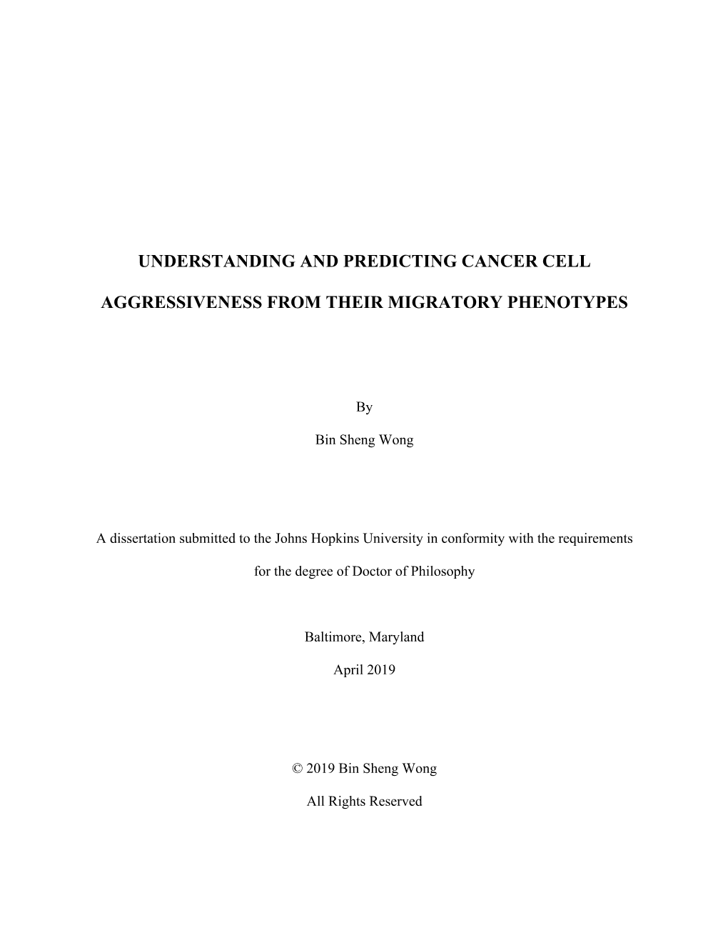 Understanding and Predicting Cancer Cell Aggressiveness from Their Migratory Phenotypes • Advisor: Konstantinos Konstantopoulos